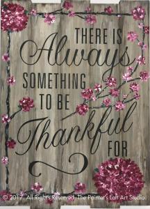 There's Always something to be thankful for