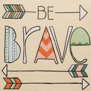 be brave (2)